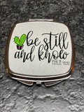 Be still and Know compact mirror