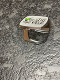 Be still and Know compact mirror