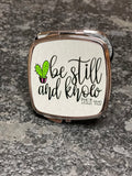 Be still and Know compact mirror