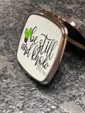 Be still and Know compact mirror