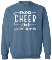 PAC Cheer Mom All Day  Crewneck Sweatshirt