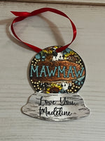 MawMaw Designed Personalized globe look metal ornament