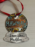 MawMaw Designed Personalized globe look metal ornament