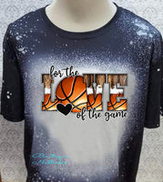 Basketball For the love of the game black bleached  designed T-shirt