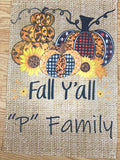Fall Y’all  pumpkin personalized Designed  garden Flag
