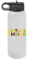 Hustle and Thrive design 30oz flip top bottle