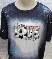 Soccer For the love of the game black bleached  designed T-shirt