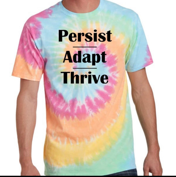 Thrive Pastel  Pink/Yellow/Blue Tie Dye Persist-Adapt-Thrive Logo designed T-shirt