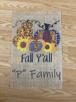 Fall Y’all  pumpkin personalized Designed  garden Flag